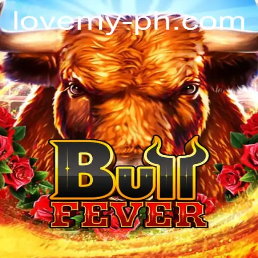 Experience the Thrills of BullFever on lovemy.bet