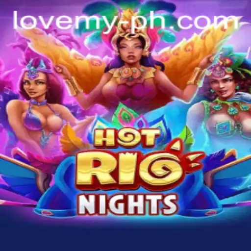 HotRioNights: A Thrilling Game Experience with lovemy.bet